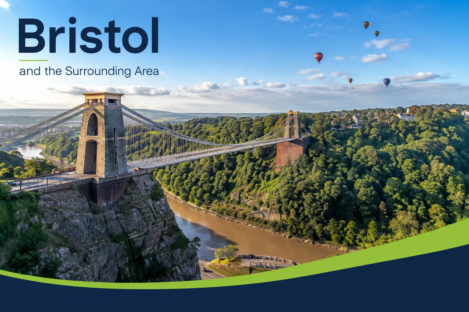 Bristol and the Surrounding Area​